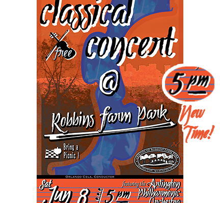 CLASSICAL CONCERT at Robbins Farm Park  – SATURDAY, JUNE 8TH, 5:00 PM – (NEW TIME!)CLASSICAL CONCERT at Robbins Farm Park
